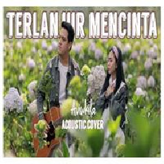 Download Lagu Aviwkila - Maafkan Aku #Terlanjurmencinta (Acoustic Cover) Terbaru
