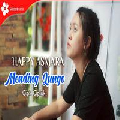 Download Lagu Happy Asmara - Mending Lungo Terbaru