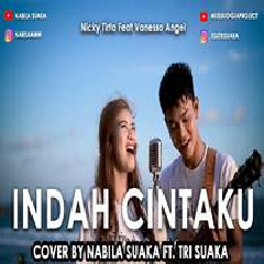 Download Lagu Nabila Suaka - Indah Cintaku Ft. Tri Suaka (Cover) Terbaru