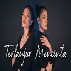 Metha Zulia - Terlanjur Mencinta Ft. Maya Muaya (Cover).mp3