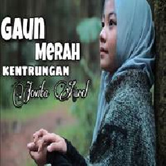 Download Lagu Jovita Aurel - Gaun Merah (Kentrungan Cover) Terbaru