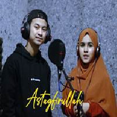 Download Lagu Nada Sikkah - Sholawat Astagfirulloh Feat Wildan Alamsyah Terbaru