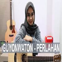 Regita Echa - Perlahan - Guyonwaton (Cover).mp3