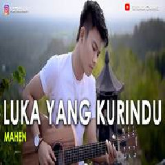 Download Lagu Tri Suaka - Luka Yang Kurindu - Mahen (Cover) Terbaru