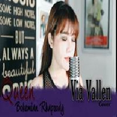 Download Lagu Via Vallen - Bohemian Rhapsody (Cover) Terbaru