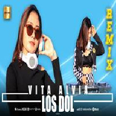 Download Lagu Vita Alvia - Los Dol (Remix) Terbaru