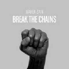 Maher Zain - Break The Chains.mp3