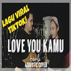 Download Lagu Aviwkila - Love You Kamu (Acoustic Cover) Terbaru