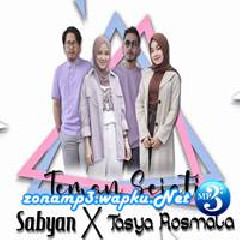 Download Lagu Sabyan X Tasya Rosmala - Teman Sejati Terbaru
