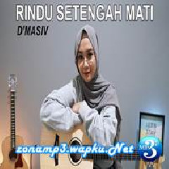 Regita Echa - Rindu Setengah Mati - DMasiv (Cover).mp3