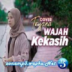 Tryana - Wajah Kekasih - Siti Nurhaliza (Cover).mp3