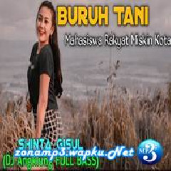 Download Lagu Shinta Gisul - Buruh Tani (DJ Angklung Full Bass Cover) Terbaru