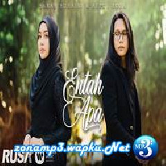 Sarah Suhairi & Aepul Roza - Entah Apa (Ost Ryan Aralyn).mp3