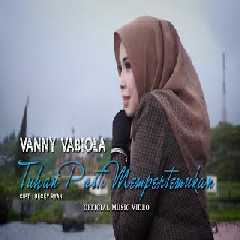 Download Lagu Vanny Vabiola - Tuhan Pasti Mempertemukan Terbaru