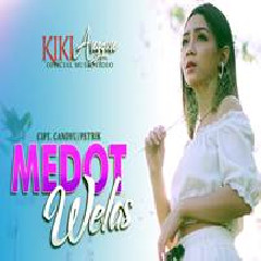 Kiki Anggun - Medot Welas.mp3
