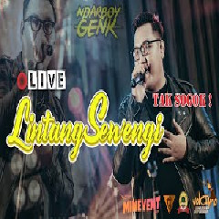 Ndarboy Genk - Lintang Sewengi (Live Perform).mp3