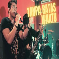 Jeje Guitaraddict - Tanpa Batas Waktu (Rock Cover ft. Rendy).mp3