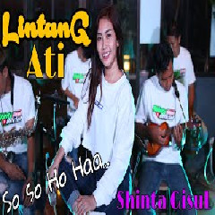Download Lagu Shinta Gisul - Lintang Ati (Cover) Terbaru
