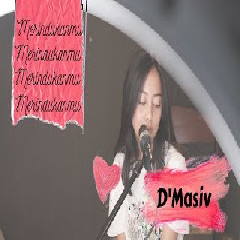 Download Lagu Michela Thea - Merindukanmu - Dmasiv (Cover) Terbaru