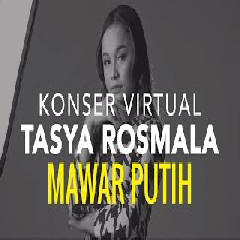 Download Lagu Tasya Rosmala - Mawar Putih Terbaru