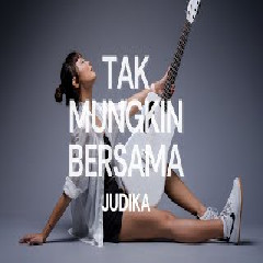 Tami Aulia - Tak Mungkin Bersama - Judika (Cover).mp3