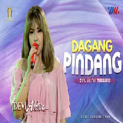 Download Lagu Devi Aldiva - Dagang Pindang Ft New Bossque Terbaru