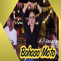 Download Lagu Alvi Ananta - Bohoso Moto Terbaru
