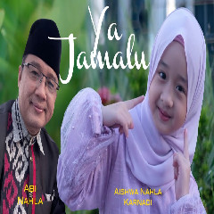 Aishwa Nahla Karnadi - Ya Jamalu Ft Abi Nahla (Cover).mp3