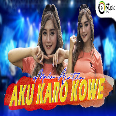 Download Lagu Mala Agatha - Aku Karo Kowe (New Shakila) Terbaru