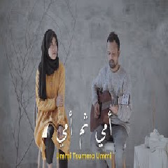 Ipank Yuniar - Ummi Tsumma Ummi feat Yaayi Intan (Cover).mp3