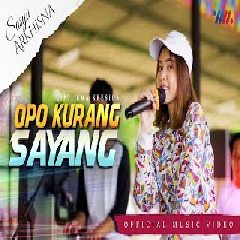 Download Lagu Sasya Arkhisna - Opo Kurang Sayang Terbaru