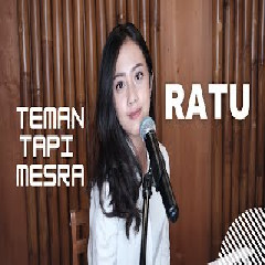 Michela Thea - Teman Tapi Mesra - Ratu (Cover).mp3