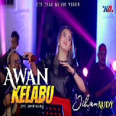 Download Lagu Jihan Audy - Awan Kelabu feat Wahana Music Terbaru