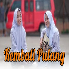 Putih Abu Abu - Kembali Pulang - Kangen Band (Cover Intan & Alma).mp3