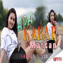Download Lagu Shinta Gisul - Apa Kabar Mantan (Dj Santuy) Terbaru