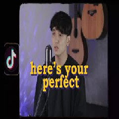 Reza Darmawangsa - Heres Your Perfect (Mashup).mp3