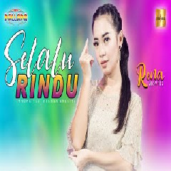 Download Lagu Rena Movies - Selalu Rindu feat New Pallapa Terbaru