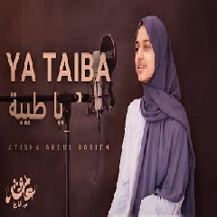 Ayisha Abdul Basith - Ya Taiba.mp3