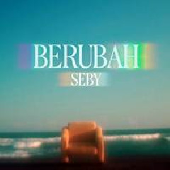 SEBY - Berubah.mp3