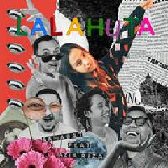 Download Lagu Lalahuta - Sahabat Feat Azia Riza Terbaru