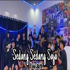 Scalavacoustic - Sedang Sedang Saja - Iwan (Cover).mp3