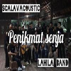 Download Lagu Scalavacoustic - Penikmat Senja Feat Lahila Band Terbaru