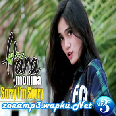 Hana Monina - Sorry I'm Sorry.mp3