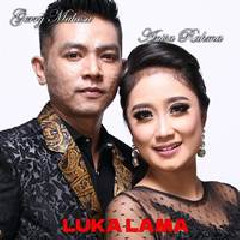 Anisa Rahma - Luka Lama Feat Gerry Mahesa.mp3