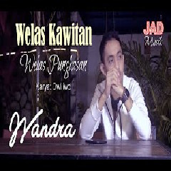 Download Lagu Wandra - Welas Kawitan Welas Pungkasan (Disco Remix) Terbaru