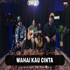 Ian Kasela - Wahai Kau Cinta feat Angga Candra.mp3