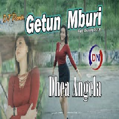 Dhea Angela - Dj Getun Mburi (Remix Angklung).mp3