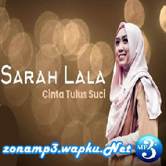 Sarah Lala - Cinta Tulus Suci.mp3