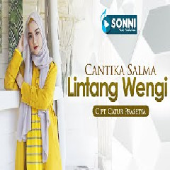 Cantika Salma - Lintang Wengi.mp3