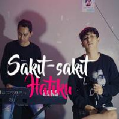 Download Lagu Chika Lutfi - Sakit Sakit Hatiku Feat Hendry Terbaru